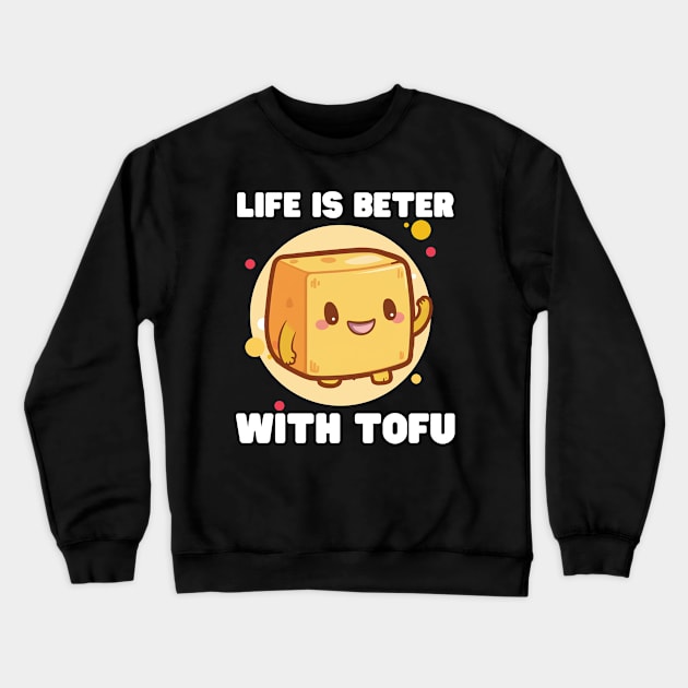 Tofu Happy Crewneck Sweatshirt by Via Lactea Design